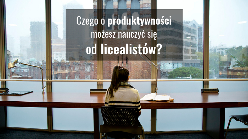 produktywność licealistów