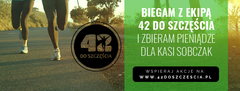 42 Do Szczęścia dla Kasi Sobczak